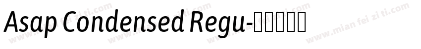 Asap Condensed Regu字体转换